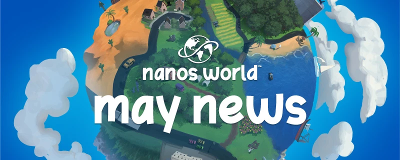 May: Widget 3D, Asset Meta Data! | nanos world